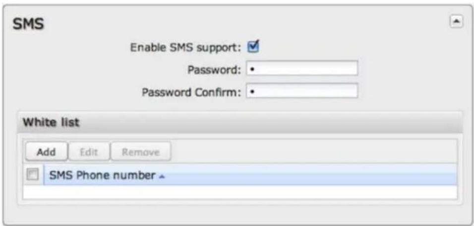 SMS Enable SMS support: Password: • Password Confirm: • White list Add Edit Remove SMS Phone number ▲