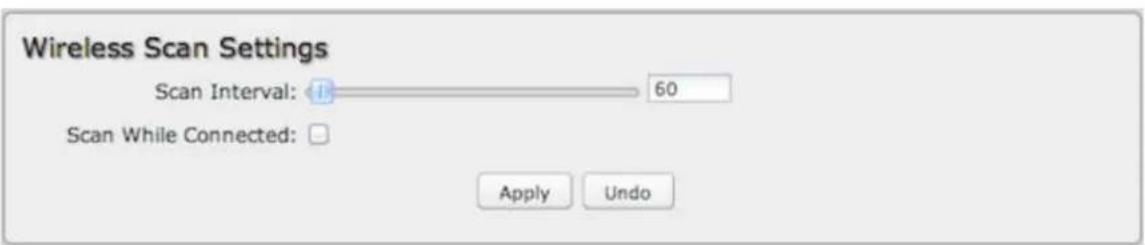 Wireless Scan Settings Scan Interval: 60 Scan While Connected: Apply Undo