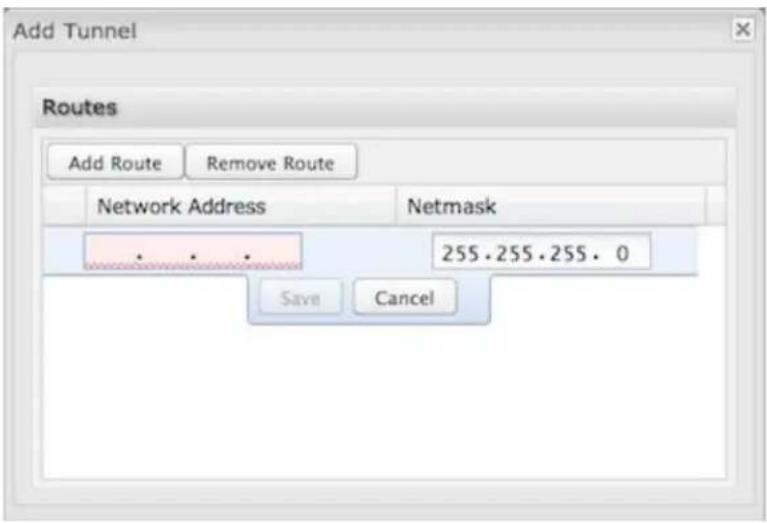 Add Tunnel Routes Add Route Remove Route Network Address Netmask 255.255.255.0 Save Cancel