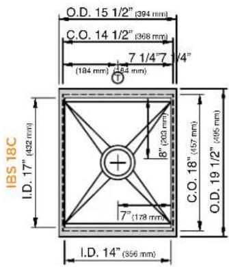 O.D. 15 1/2" (394 mm) C.O. 14 1/2" (368 mm) 7 1/4" 7 (184 mm) (54 mm) 4" IBS 18C I.D. 17" (432 mm) 8" (200 mm) 7" (178 mm) C.O. 18" (457 mm) O.D. 19 1/2" (395 mm) I.D. 14" (356 mm)