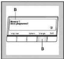 Menu 1 Store programs? B B