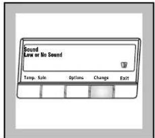 Sound Low or No Sound Temp. Sale Options Change Exit