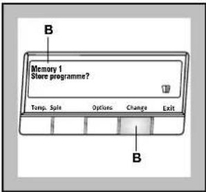 B Memory 1 Store programme? Temp. Sple Options Change Exit B