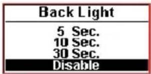 Back Light 5 Sec. 10 Sec. 30 Sec. Disable