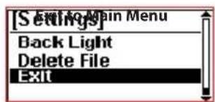 [Settings] Back Light Delete File Exit
