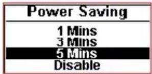 Power Saving 1 Mins 3 Mins 5 Mins Disable