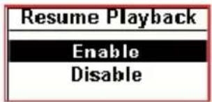 Resume Playback Enable Disable