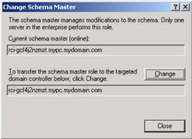 Change Schema Master The schema master manages modifications to the schema. Only one server in the enterprise performs this role. Current schema master (online): rci-gcf4j2nzmzt.mypc.mydomain.com To transfer the schema master role to the targeted domain controller below, click Change. rci-gcf4j2nzmzt.mypc.mydomain.com Change Close