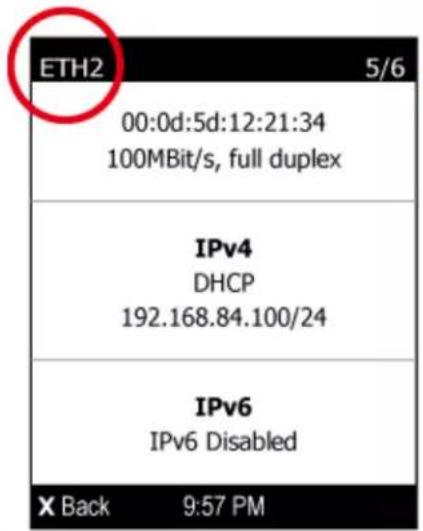 ETH2 5/6 00:0d:5d:12:21:34 100MBit/s, full duplex IPv4 DHCP 192.168.84.100/24 IPv6 IPv6 Disabled X Back 9:57 PM