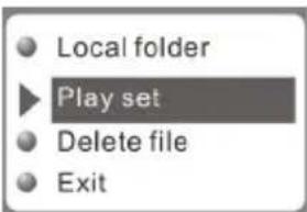 Local folder Play set Delete file Exit