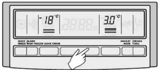 -18°C 30°C QUICK MEARMS FRIEZE SHET FRIEZE R CLOCK FRIEGE MOULTRY MODE DRINKS CHILL