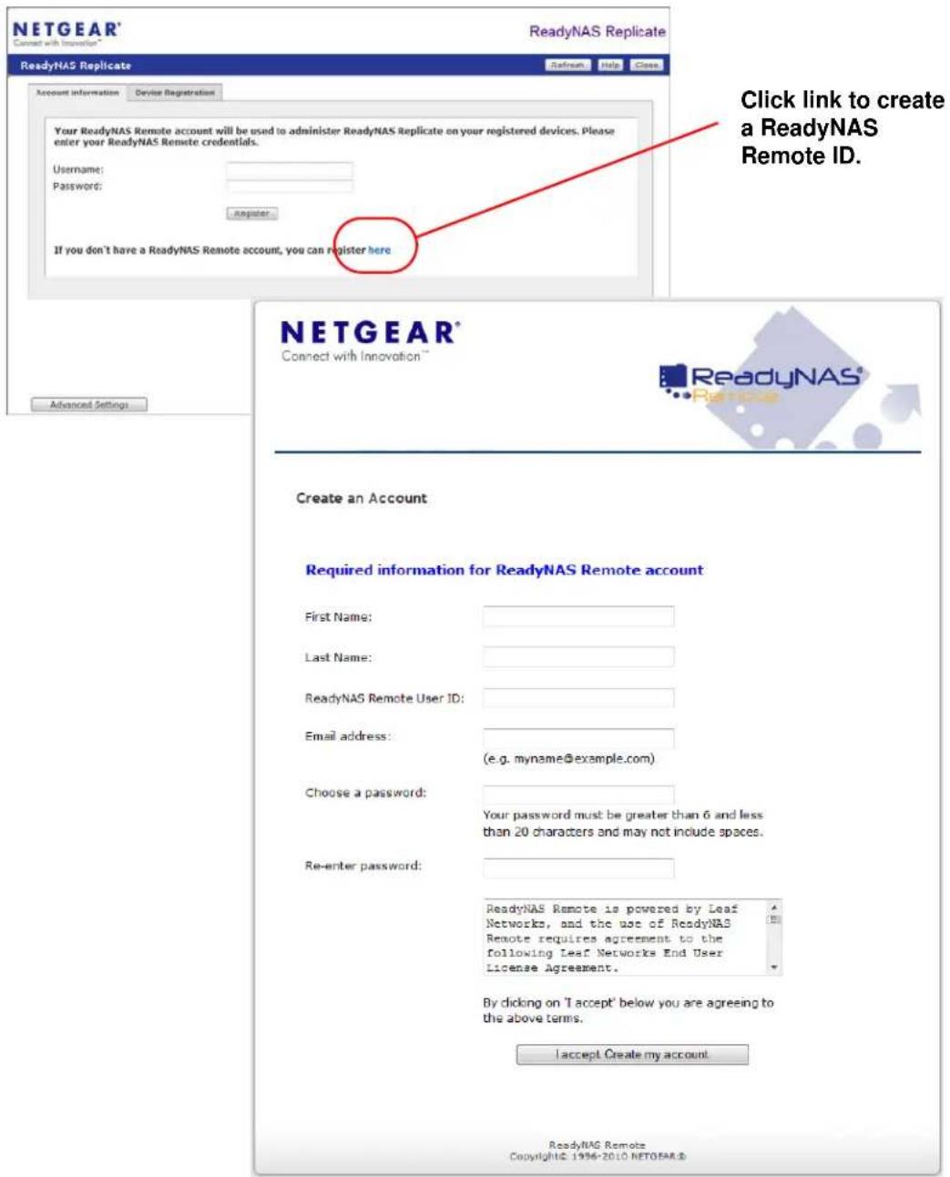 NETGEAR ReadyNAS R00RPL1 - To get a ReadyNAS Remote ID: - 1
