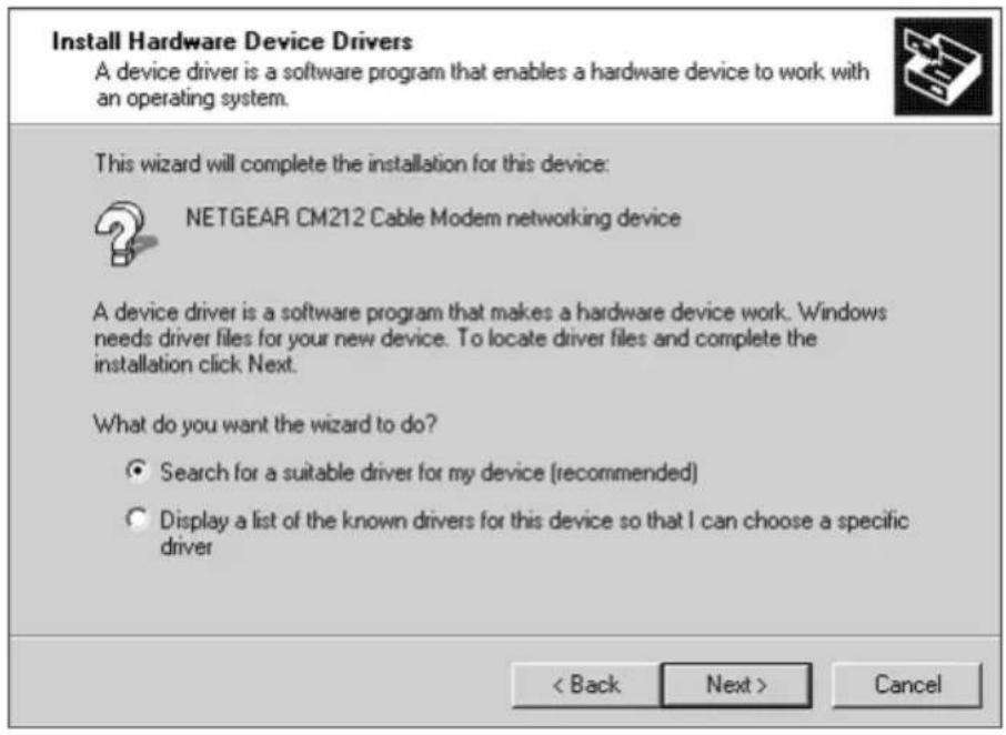 NETGEAR CM212 - Select "Search for suitable drivers for my device" and click Next - 1