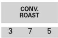 LG LRE30453SB - Para ajustar la característica Convection Roast (un ejemplo para cocinar carnes a 375°F) - 1
