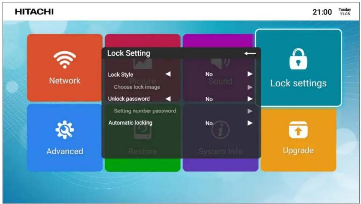 HITACHI 21:00 Tuesday 11-08 Network Lock Setting Lock Style Choose lock image Unlock password Setting number password Automatic locking Restore No Sound No Lock settings Advanced System Info Upgrade