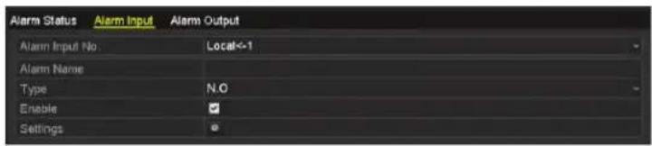 Alarm Status Alarm Input Alarm Output Alarm Input No Local<-1 Alarm Name Type N.O Enable Settings