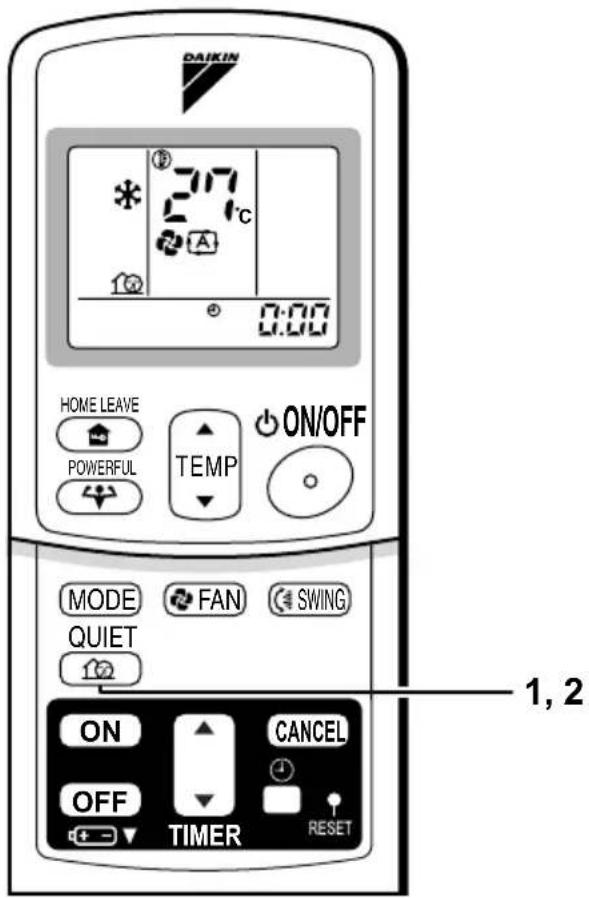 DAIKIN FLXS35GVMA - Press "QUIET button" again. - 1