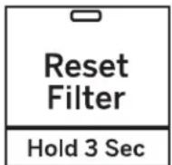 GE Profile PVM9179FRDS - Filter Replace Reminder - 1