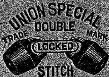 UNION SPECIAL DOUBLE TRADE MARK LOCKED STITCH