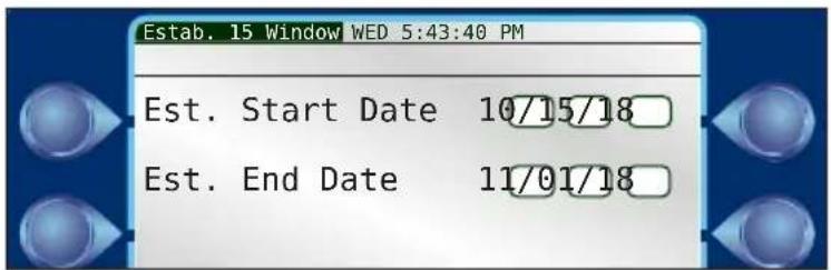Estab. 15 Window WED 5:43:40 PM Est. Start Date 10/15/18 Est. End Date 11/01/18