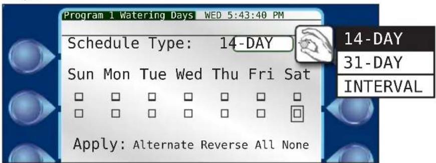 Program 1 Watering Days WED 5:43:40 PM Schedule Type: 14-DAY Sun Mon Tue Wed Thu Fri Sat Apply: Alternate Reverse All None 14-DAY 31-DAY INTERVAL