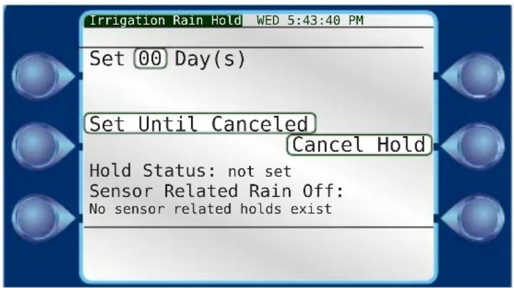 Irrigation Rain Hold WED 5:43:40 PM Set 00 Day(s) Set Until Canceled Cancel Hold Hold Status: not set Sensor Related Rain Off: No sensor related holds exist