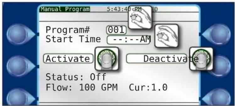 Manual Program 5:43:40 PM Program# 001 Start Time --:--AM Activate Deactivate Status: Off Flow: 100 GPM Cur:1.0
