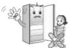 LG GL5141WBAW1 - Because opening or closing the door of the fridge/freezer may cause injury to the person around it, be careful, please. - 1