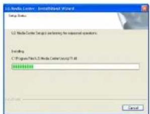 LG Media Center Installable Wizard Design Status LG Media Center Setup is enabling for requested operation. Initiating CPU Programs File & USB Media Center Usage 7.1.01 ########## Cancel