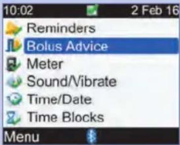 10:02 2 Feb 16 Reminders Bolus Advice Meter Sound/Vibrate Time/Date Time Blocks Menu
