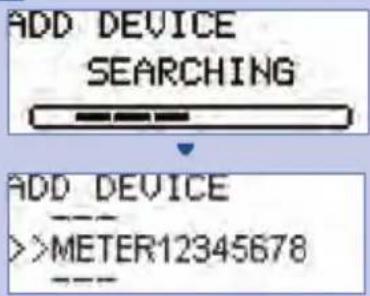 ADD DEVICE SEARCHING ADD DEVICE >>METER12345678 ---