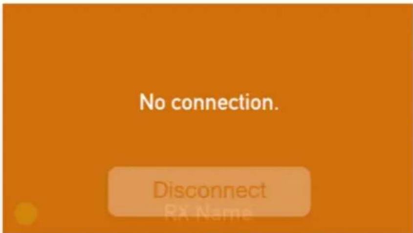 No connection. Disconnect RX Name