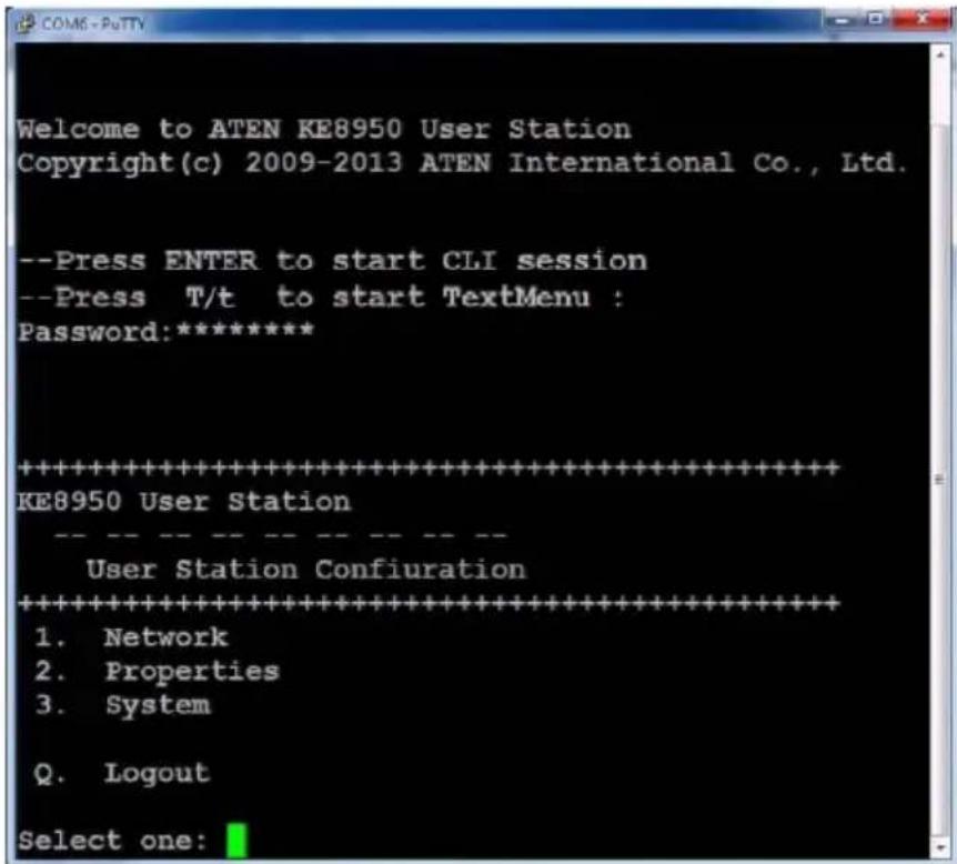 Welcome to ATEN KE8950 User Station Copyright(c) 2009-2013 ATEN International Co., Ltd. --Press ENTER to start CLI session --Press T/t to start TextMenu : Password:***** ********************************************************************** KE8950 User Station User Station Configuration ************…