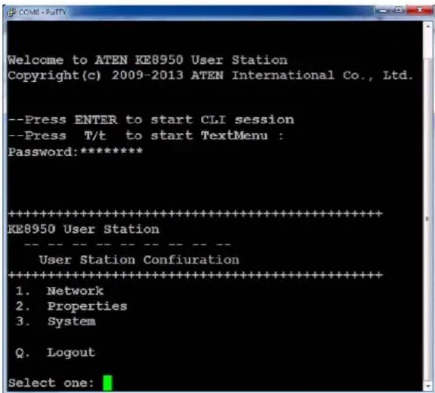 Welcome to ATEN KE8950 User Station Copyright(c) 2009-2013 ATEN International Co., Ltd. --Press ENTER to start CLI session --Press T/t to start TextMenu : Password:***** ********************************************************************** KE8950 User Station User Station Configuration ************…