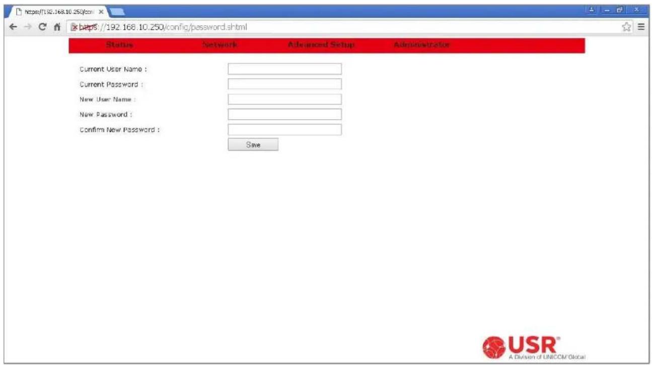 https://192.168.10.250/config/password.shtml Status Network Advanced Setup Administrator Current User Name : Current Password : New User Name : New Password : Confirm New Password : Save USR™ A Division of UNICOM Global