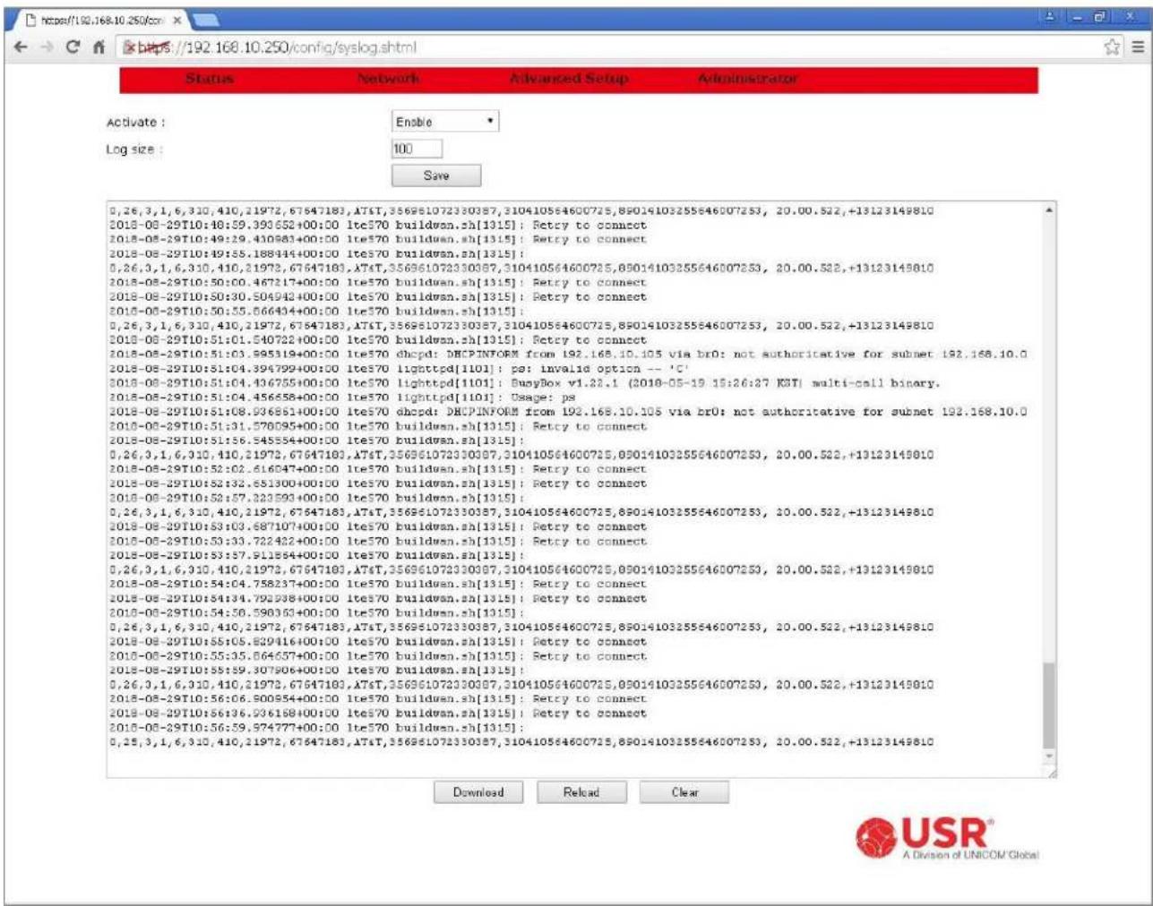 https://192.168.10.250/config/syslog.shtml Status Network Advanced Setup Administrator Activate : Enable Log size : 100 Save 0,26,3,1,6,310,410,21972,67647183,AT&T,356951072330387,310410564600725,89014103255646007253, 20.00.522,+13123149810 2018-08-29T10:48:59.390.652+00:00 lte570 buildwan.sh[1315]: Retry to connect 2018-08-29T10:49:29.410.843+00:00 lte570 buildwan.sh[1315]: Retry to connect 2018-08-29T10:49:55.188444+00:00 lte570 buildwan.sh[1315]: 0,26,3,1,6,310,410,21972,67647183,AT&T,356951072330387,310410564600725,89014103255646007253, 20.00.523,+13123149810 2018-08-29T10:50:00.467217+00:00 lte570 buildwan.sh[1315]: Retry to connect 2018-08-29T10:50:30.504942+00:00 lte570 buildwan.sh[1315]: Retry to connect 2018-08-29T10:50:55.666434+00:00 lte570 buildwan.sh[1315]: 0,26,3,1,6,310,410,21972,67647183,AT&T,356951072330387,310410564600725,890141032 55646007253, 20.00.522,+13123149810 2018-08-29T10:51:01.540722+00:00 lte570 buildwan.sh[1315]: Retry to connect 2018-08-29T10:51:03.995319+00:00 lte570 dhcpd: DHCPINFORM from 192.168.10.105 via brD: not authoritative for subnet 192.168.10.0 2018-08-29T10:51:04.394799+00:00 lte570 lighttpd[11Q]: ps: invalid option -- 'C' 2018-08-29T10:51:04.436755+00:00 lte570 lighttpd[11Q]: BusyBox v1.22.1 (2018-05-19 15:26:27 KST multi-cell binary. 2018-08-29T10:51:04.456658+00:00 lte570 lighttpd[11Q]: Usage: ps 2018-08-29T1O:51:08.996861+O:O O O O O O O O O O O O O O O O O O O O O O O O O O O O O O O O O O O O O O O O O O O O O O O O O O O O O O O O O O O O O O O O O O O O O O O O O O O O O O O O O O O O O O O O O O O O O O O O O O O O O S 2018-08-29T1O:51:31.57B DHPD: DHCPINFORM from 192.168.1O.1O.S via brD: not authoritative for subnet 192.168.1O.O 2018-08-29T1O:51:56.545554+O:O O IteS7O buildwan.sh[13]l: Retry to connect 2018-08-29T1O:51:56.545554+O:O IteS7O buildwan.sh[13]l: O,26,3,1,6,31O,4IIO,2I972,67647183,AT&T,35695IOTN 7233O 387,3IOT 4IOT 5646O 725,89O 4IOT 3255646O 7253, 2O. 5. 5. 2+, + 3I 3I 3I 498IO 2H 8-29TIO:52:OZ_6I 6I 6I 7I 7I 7I 7I 7I 7I 7I 7I 7I 7I 7I 7I 7I 7I 7I 7I 7I 7I 7I 7I 7I 7I 7I 7I 7I 7I 7I 7I 7I 7I 7I 7I 7I 7P O,26,3,1,6,31O,4IIO,2I972,67647183,AT&T,35695IOTN 7233O 387,3IOT 4IOT 5646O 725,89O 4IOT 3255646O 7253, 2O . 5 . . . . . . . . . . . . . . . . . . . . . . . . . . . . . . . . . . . . . . . . . . . . . . . . . . . . . . . . . . . . . . . . . . . . . . . . . . . . . . . . . . . . . . . . . . . . . . O,26,3,1,6,31O,4IIO,2I972,67647183,AT&T,35695IOTN 7233O 387,3IOT 4IOT 5646O 725,89O 4IOT 3255646O 7253, 2O , 5. 5. 2+, + 3I 3I 3I 498IO O,26,3,1,6,31O,4IIO,2I972,67647183,AT&T,35695IOTN 7233O 387,3IOT 4IOT 5646O 725 ,89O IOTN 4IOT NOSA E C P A M S T ,RTO ,RTO ,RTO ,RTO ,RTO ,RTO ,RTO ,RTO ,RTO ,RTO ,RTO ,RTO ,RTO ,RTO ,RTO ,RTO ,RTO ,RTO ,RTO ,RTO ,RTO ,RTO ,RTO ,RTO ,RTO ,RTO ,RTO ,RTO ,RTO ,RTO ,RTO ,RTO ,RTO ,RTO , O,O,O,O,O,O,O,O,O,O,O,O,O,O,O,O,O,O,O,O,O,O,O,O,O,O,O,O,O,O,O,O,O,O,O,O,O,O,O,O,O,O,O,O,O,O,O,O,O,O,O,O,O,O,O,O,O,O,O,O,O,O,O,O,O,O,O,O,O,O,O,O,O,O,O,O,O,O,O,O,O,O,O,O,O,O,O,O,O,O,O,O,O,O,O,O,O,O,O,O,O,ItoEo o o o o o o o o o o o o o o o o o o o o o o o o o o o o o o o o o o o o o o o o o o o o o o o o o o o o o o o o o o o o o o o o o o o o o o o o o o o o o o o o o o o o o o o o o itoEo itoEo itoEo itoEo itoEo itoEo itoEo itoEo itoEo itoEo itoEo itoEo itoEo itoEo itoEo itoEo itoEo itoEo itoEo itoEo itoEo itoEo itoEo itoEo itoEo itoEe itoEo itoEo itoEo itoEo itoEo itoEo itoEo itoEo itoEo itoEo itoEo itoEo itoEo itoEo itoEo itoEo itoEo itoEo itoEo itoEo itoEo itoEo itoEo itoEo itoEooi Download Reload Clear USR® A Division of UNICOM/ Global