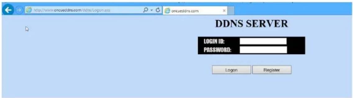 http://www.oncuedds.com/ddns/Login.asp oncuedds.com DDNS SERVER LOGIN ID: PASSWORD: Logon Register