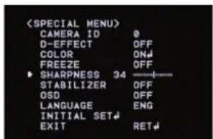 CAMERA ID 0 D-EFFECT OFF COLOR ON# FREEZE OFF SHARPNESS 34 ...... STABILIZER OFF OSD OFF LANGUAGE ENG INITIAL SET# EXIT RET