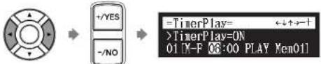YAMAHA DC3XE3 - Select "TimerPlay" with the cursor buttons ([ ] [ ] [ ], then press [ENTER]. - 11