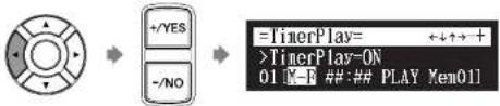 YAMAHA DC5XE3 - Select "TimerPlay" with the cursor buttons ([ ] [ ] [ ], then press [ENTER]. - 9