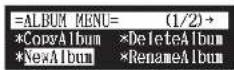 YAMAHA DC5XE3 - Select the "NewAlbum" in the album function menu, then press [ENTER]. - 1