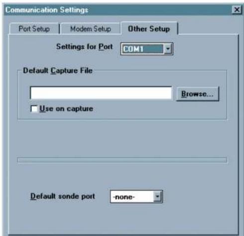 Communication Settings Port Setup Modern Setup Other Setup Settings for Port COM1 Default Capture File Browse... Use on capture Default sonde port -none-