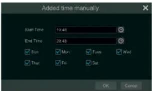 Added time manually Start Time 19:48 End Time 20:48 Sun Man Tues Wed Thur Fri Sat OK Cancel
