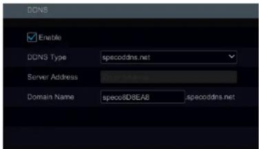DDNS Enable DDNS Type specodins.net Server Address spec08DBA6 Domain Name spec08DBA6 specodins.net