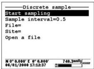 Discrete sample Start sampling Sample interval=0.5 File= Site= Open a file N 0° 0.000' E 0° 0.000' 06/01/2000 17:12:37 740.3mmHg