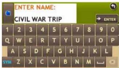 ENTER NAME: CIVIL WAR TRIP 1 2 3 4 5 6 7 8 9 0 Q W E R T Y U I O P A S D F G H J K L SYM Z X C V B N M