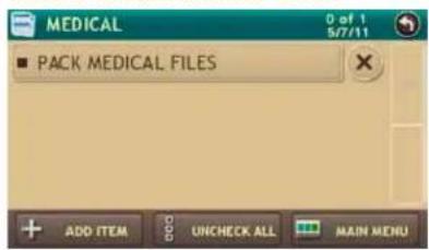 MEDICAL D of 1 5/7/11 ■ PACK MEDICAL FILES + ADD ITEM UNCHECK ALL MAIN MENU