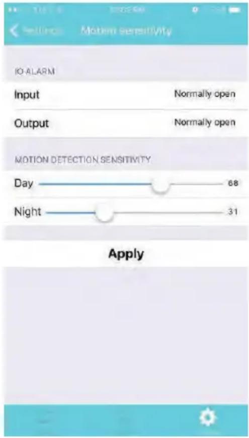 IO ALARM Input Normally open Output Normally open MOTION DETECTION SENSITIVITY Day 68 Night 31 Apply