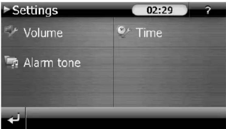 Settings 02:29 ? Volume Alarm tone Time