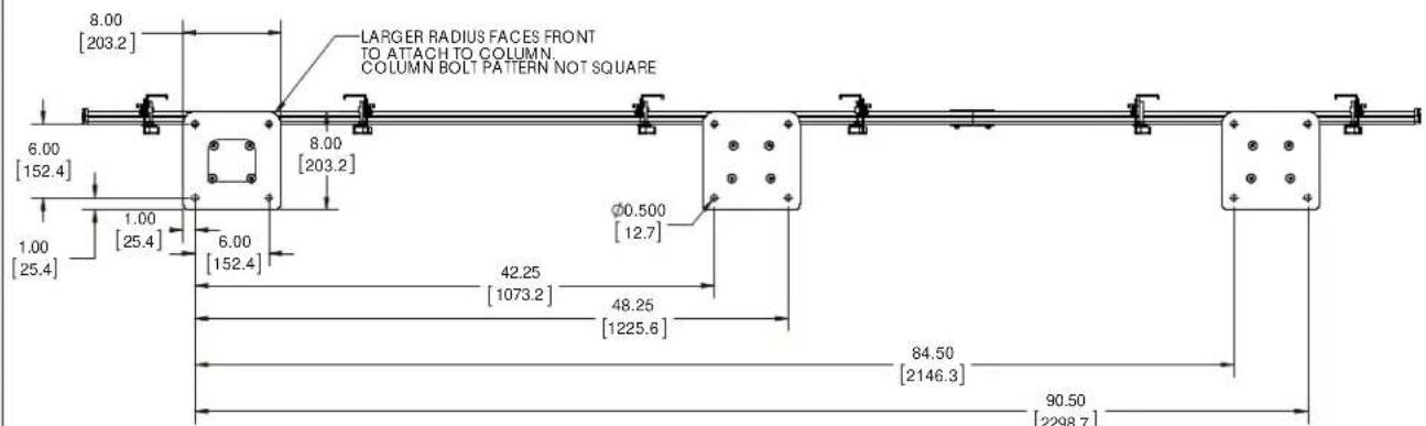 8.00 [203.2] LARGER RADIUS FACES FRONT TO ATTACH TO COLUMN. COLUMN BOLT PATTERN NOT SQUARE 6.00 [152.4] 1.00 [25.4] 1.00 [25.4] 6.00 [152.4] Ø0.500 [12.7] 42.25 [1073.2] 48.25 [1225.6] 84.50 [2146.3] 90.50 [2298.7]